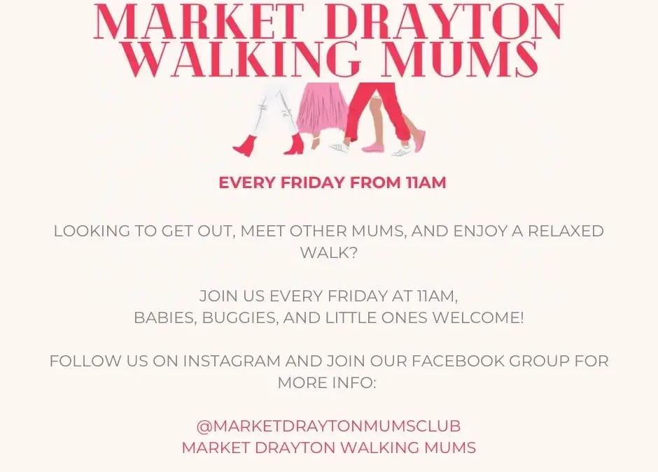 Market Drayton Walking Mums Club,