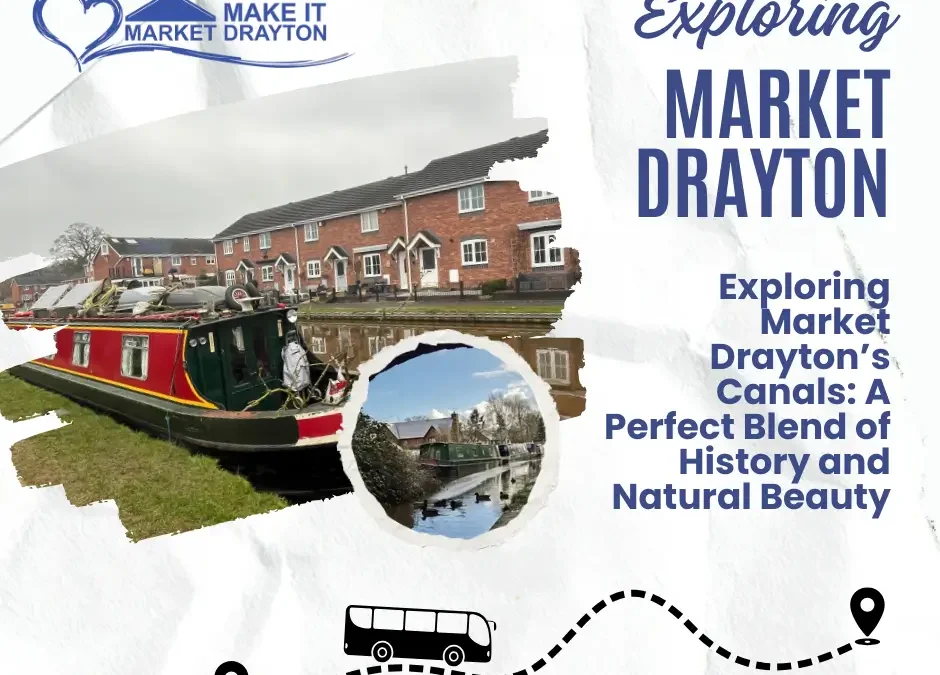 Exploring Market Drayton’s Canals: A Perfect Blend of History and Natural Beauty