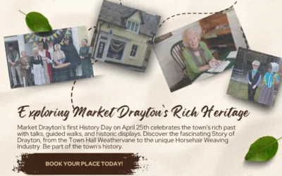 Exploring Market Drayton’s Rich Heritage: A Vision for the Future with Drayton Civic Society
