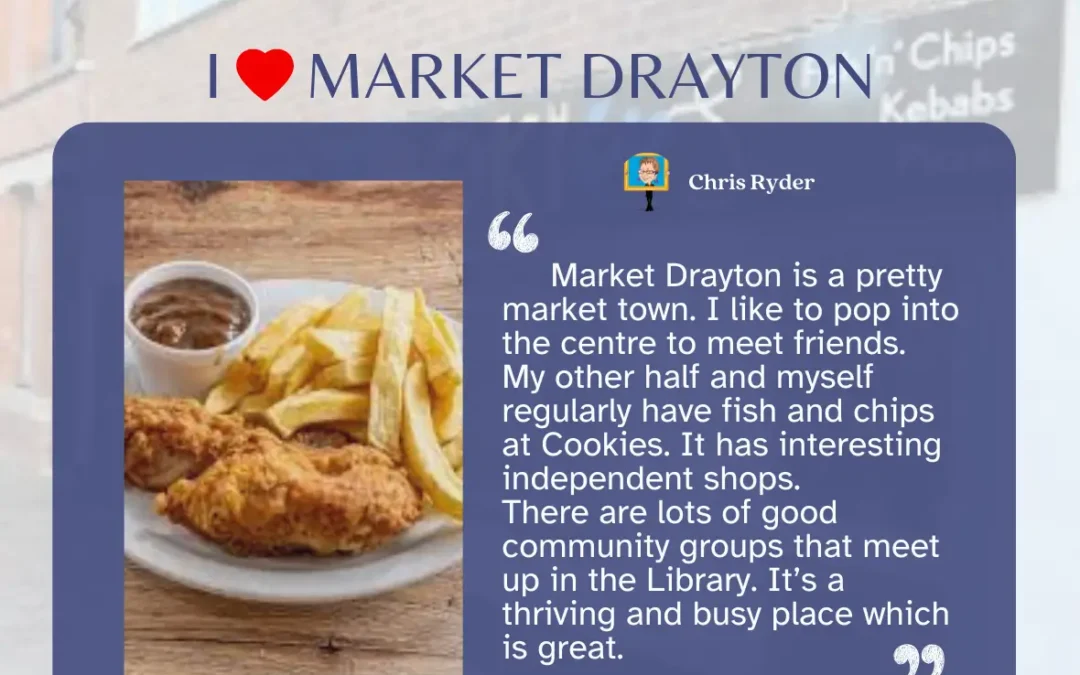 I Love Market Drayton by Chris Ryder