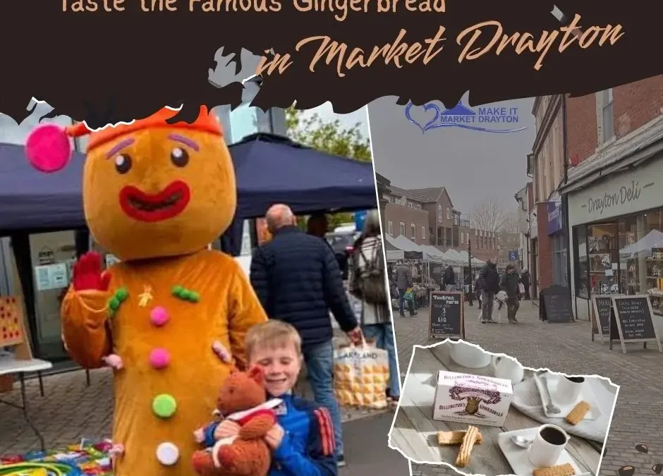 Taste the Tradition – Discover the Famous Gingerbread of Market Drayton This Summer
