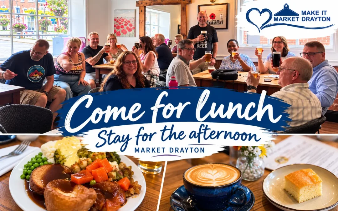 Come to Market Drayton for lunch and stay for the afternoon
