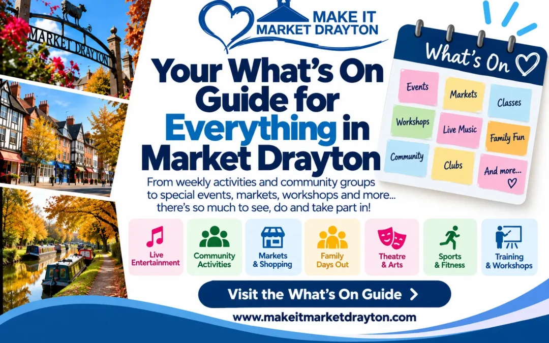 what's on in Market Drayton
